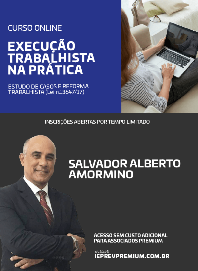 ONLINE Execução Trabalhista na Prática - Estudo de Casos e Reforma Trabalhista