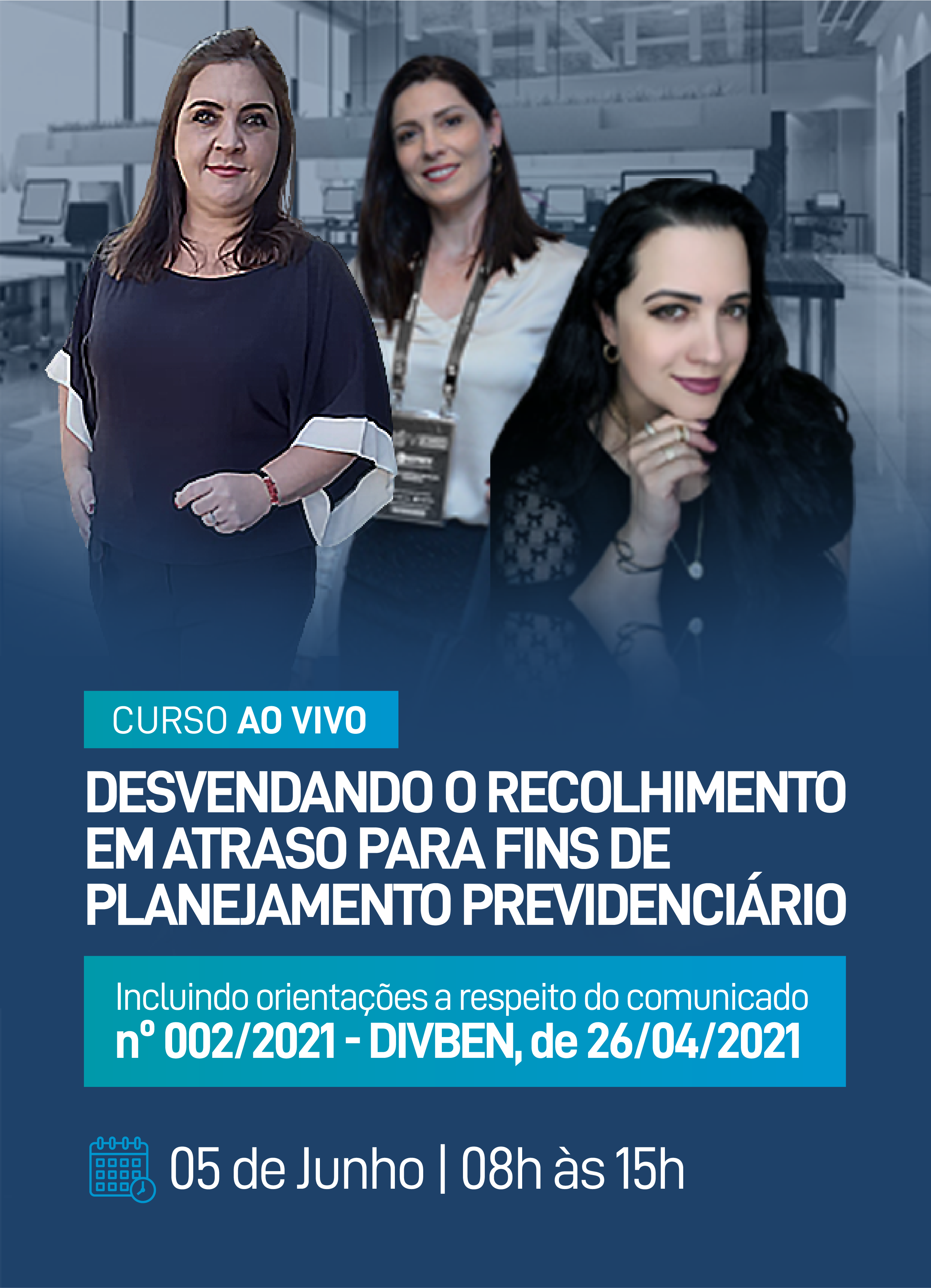 Curso Ao Vivo | Desvendando o recolhimento em atraso para fins de planejamento previdenciário